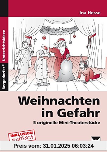 Weihnachten in Gefahr: 5 originelle Mini-Theaterstücke (3. und 4. Klasse)