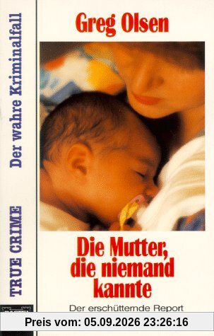 Die Mutter, die niemand kannte