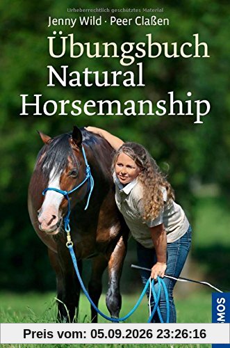 Übungsbuch Natural Horsemanship