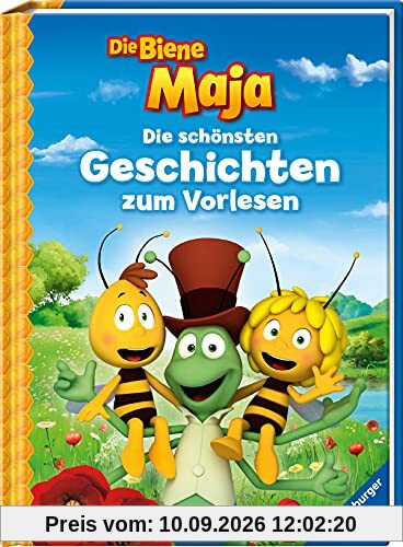 Die Biene Maja: Die schönsten Geschichten zum Vorlesen