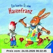 Ein buntes Ei vom Hasenfranz