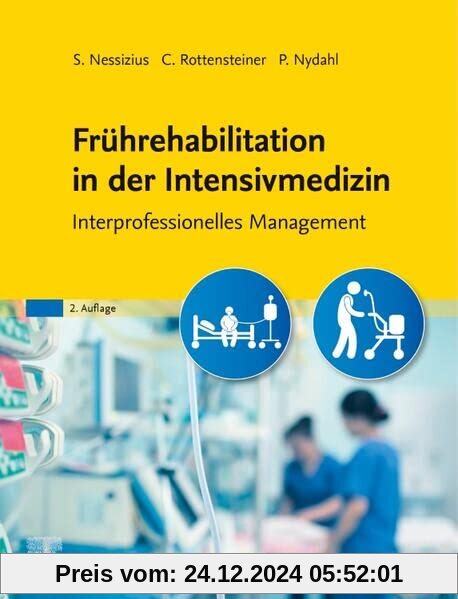 Frührehabilitation in der Intensivmedizin: Interprofessionelles Management