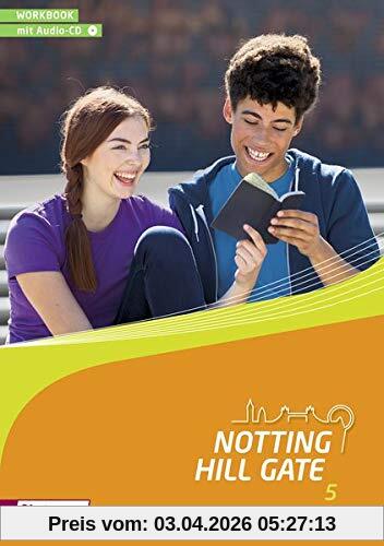 Notting Hill Gate - Ausgabe 2014: Workbook 5 mit Audio-CD
