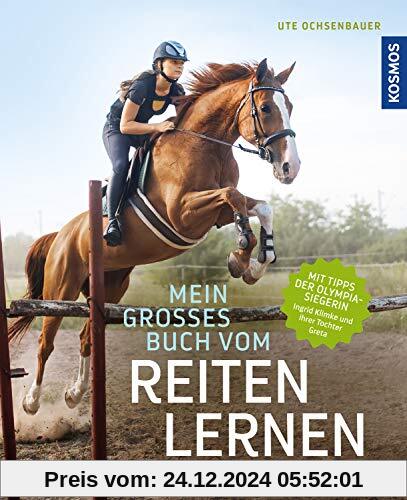 Mein großes Buch vom Reiten lernen