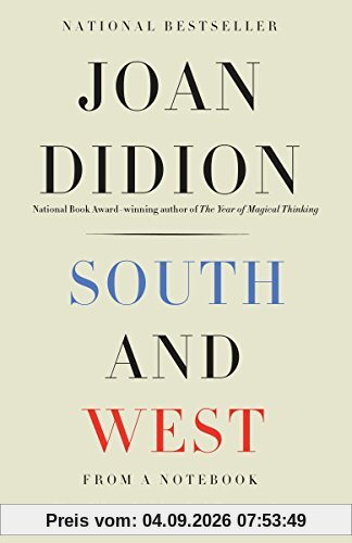South and West: From a Notebook (Vintage International)