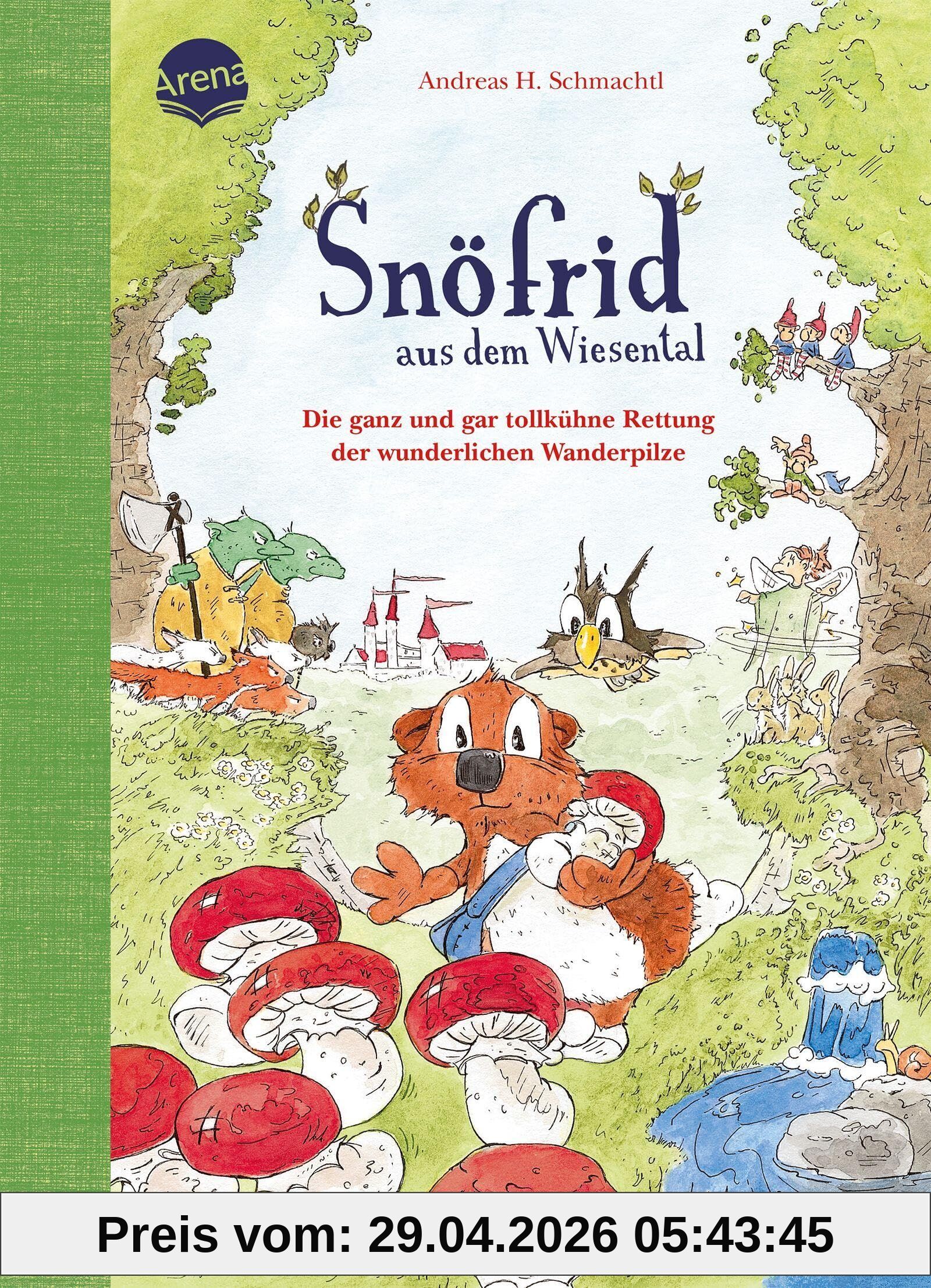 Snöfrid aus dem Wiesental (7). Die ganz und gar tollkühne Rettung der wunderlichen Wanderpilze