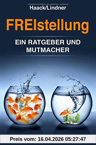 FREIstellung: Ein Ratgeber und Mutmacher