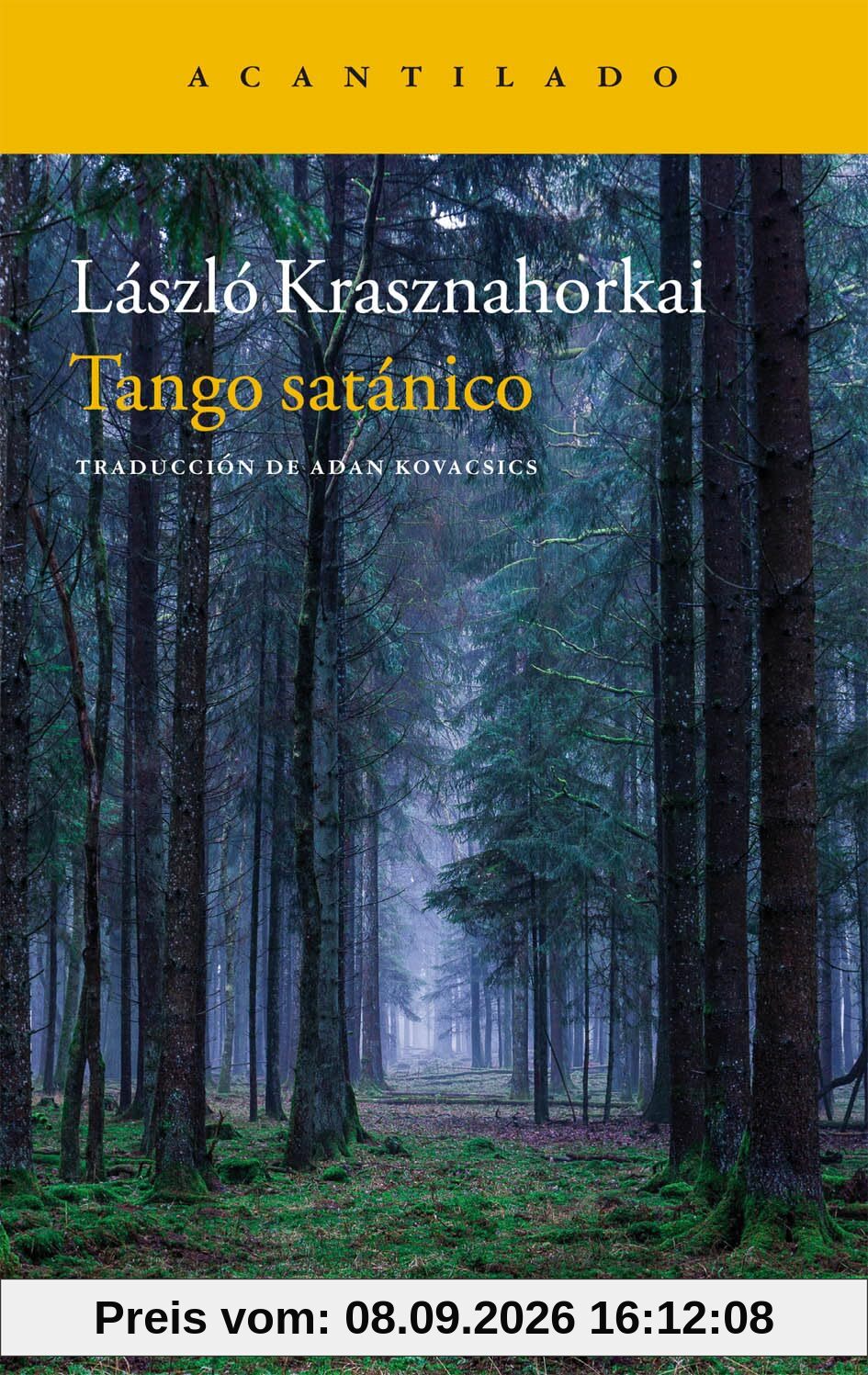 Tango satánico (Narrativa del Acantilado, Band 297)