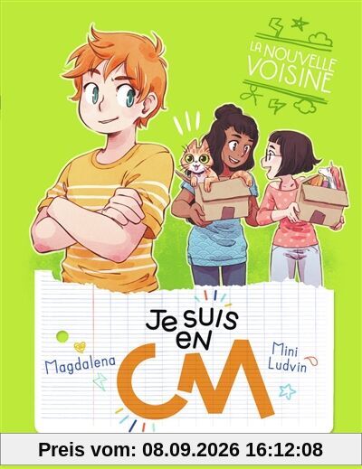 Je suis en CM. Vol. 4. La nouvelle voisine