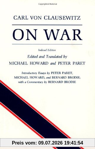 Clausewitz, Carl Von On War