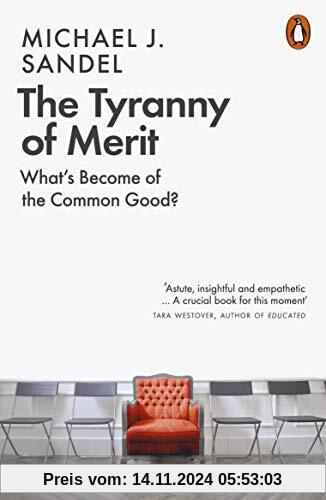 The Tyranny of Merit: What’s Become of the Common Good?