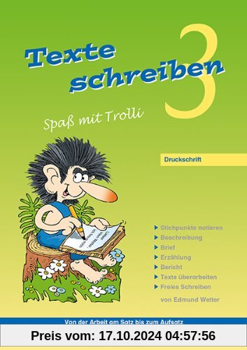 Texte schreiben - Spaß mit Trolli 3: Druckschrift