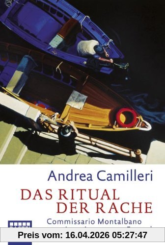 Das Ritual der Rache: Commissario Montalbano vermisst einen guten Freund. Roman