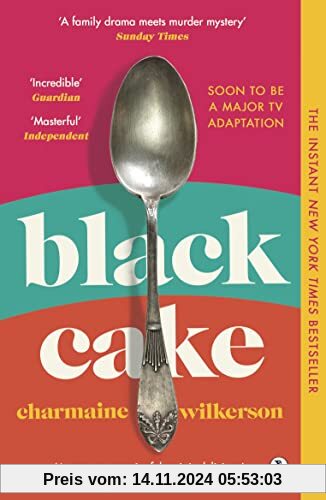 Black Cake: The compelling and beautifully written New York Times bestseller