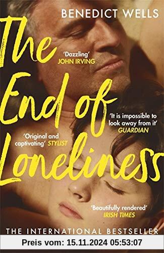 The End of Loneliness: The Dazzling International Bestseller