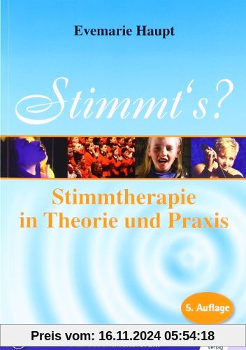 Stimmts?: Stimmtherapie in Theorie und Praxis