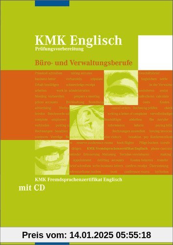 KMK Fremdsprachenzertifikat Englisch: KMK Englisch Büro- und Verwaltungsberufe: Workbook, 1. Auflage, 2009