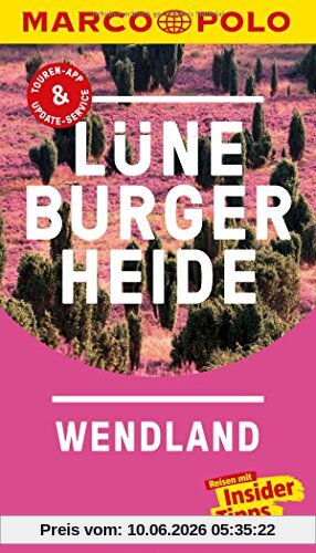 MARCO POLO Reiseführer Lüneburger Heide: Reisen mit Insider-Tipps. Inklusive kostenloser Touren-App & Update-Service
