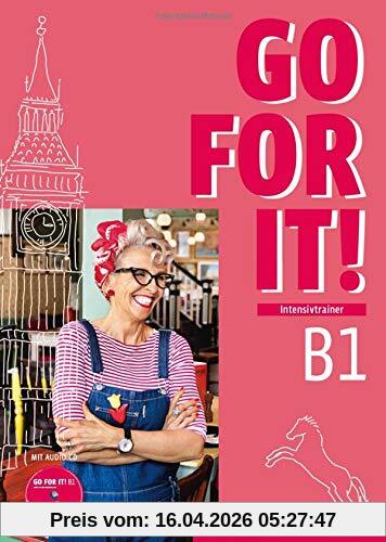 Go for it! B1: Intensivtrainer mit Audio-CD