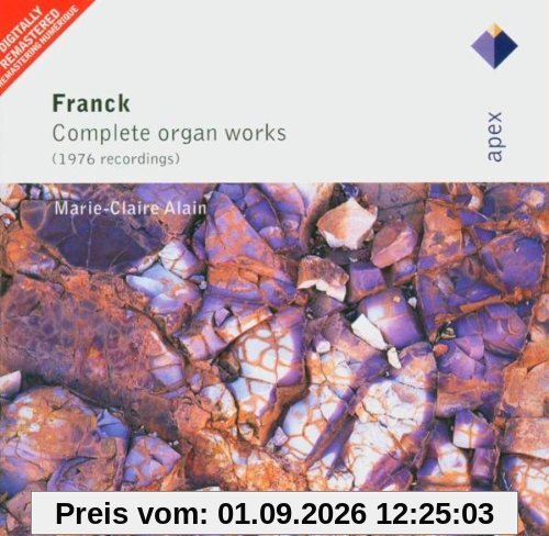 Franck: Gesamtwerk für Orgel