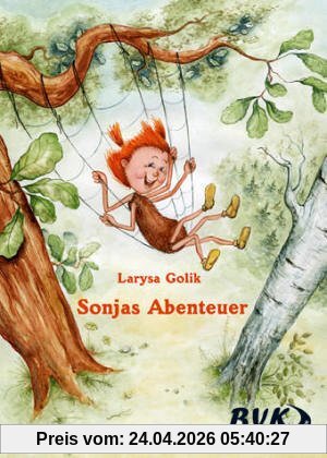 Sonjas Abenteuer. Bilderbuch