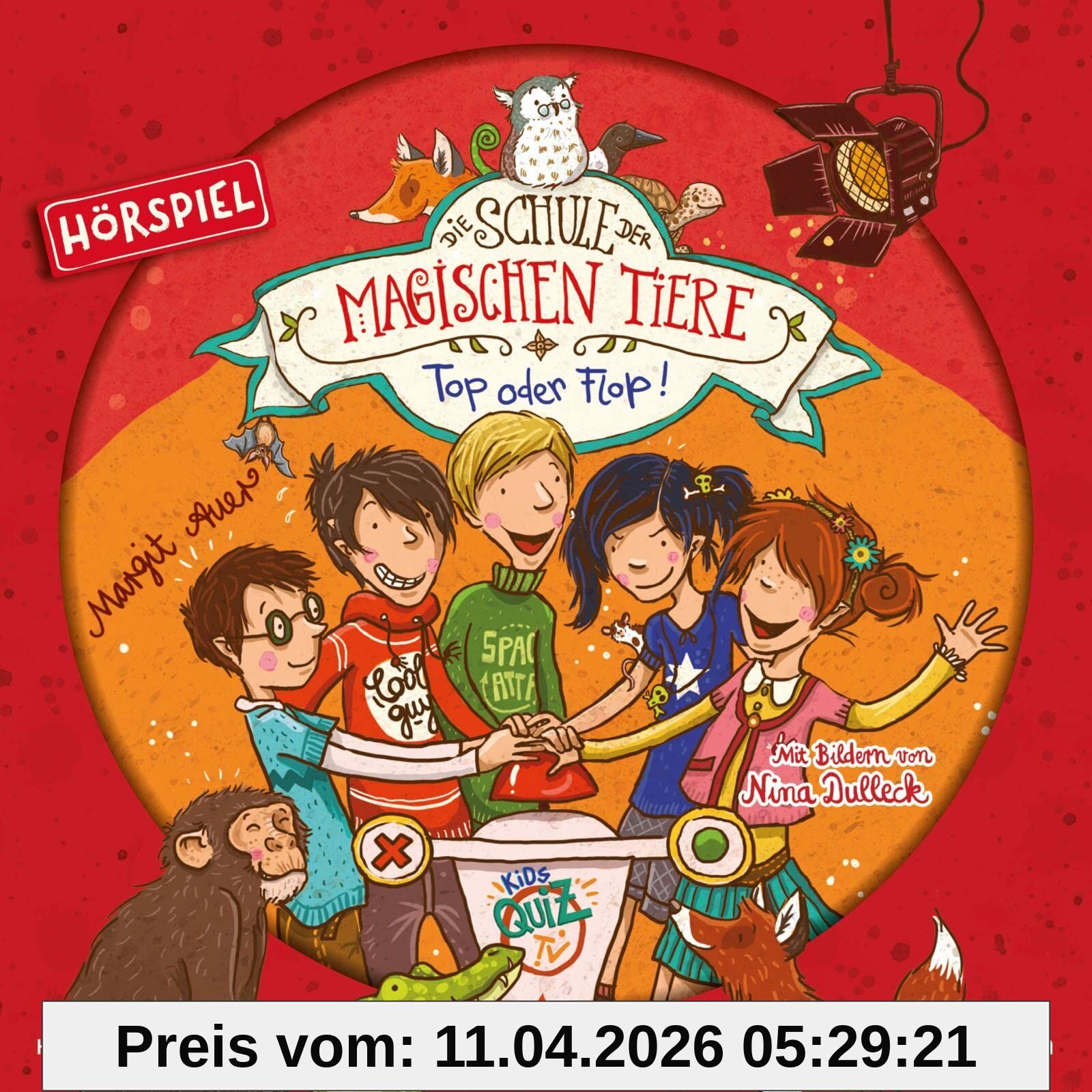 Die Schule der magischen Tiere 05: Top oder Flop! (Hörspiel)
