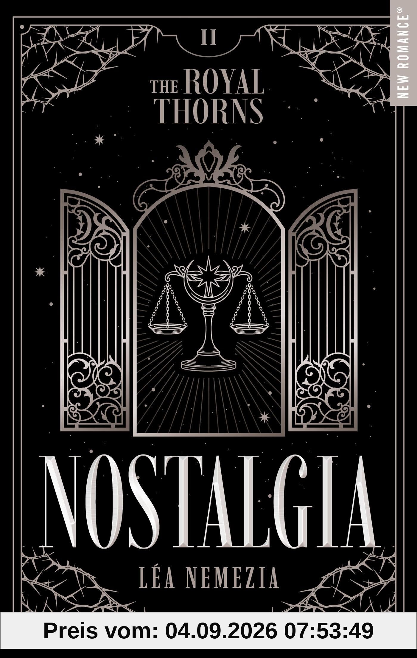 The royal thorns. Vol. 2. Nostalgia