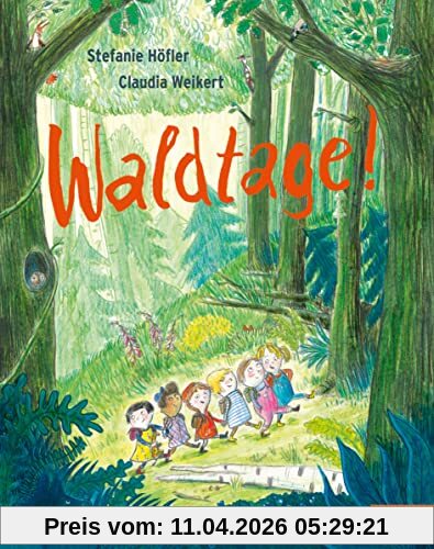 Waldtage!: Vierfarbiges Bilderbuch (MINIMAX)