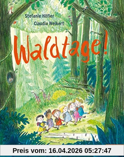 Waldtage!: Vierfarbiges Bilderbuch (MINIMAX)