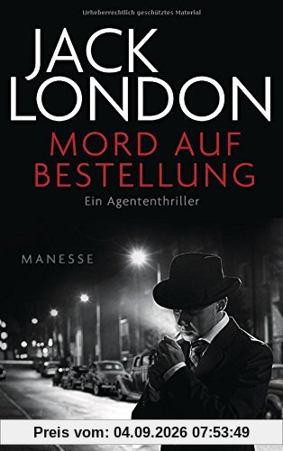 Mord auf Bestellung: Ein Agententhriller