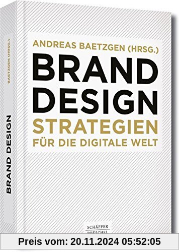 Brand Design: Strategien für die digitale Welt