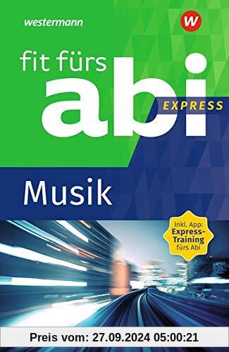 Fit fürs Abi Express: Musik