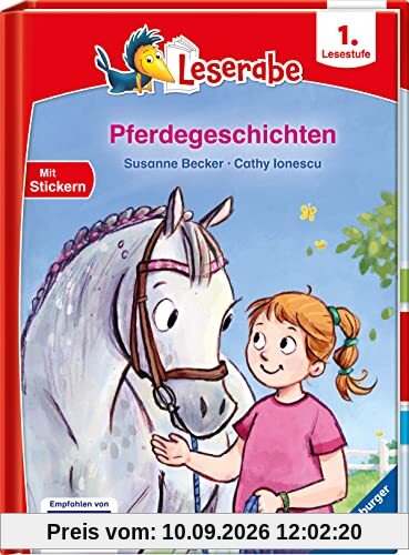 Pferdegeschichten - Leserabe ab 1. Klasse - Erstlesebuch für Kinder ab 6 Jahren (Leserabe - 1. Lesestufe)