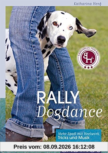 Rally Dogdance: Mit Tricks und Musik durch den Parcours