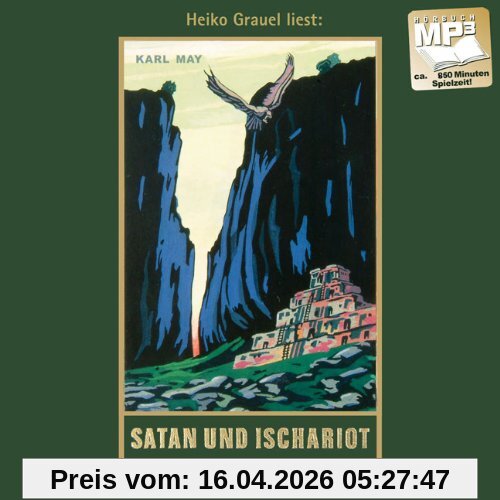 Satan und Ischariot: Satan und Ischariot III, mp3-Hörbuch, Band 22 der Gesammelten Werke