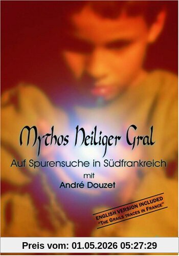 Mythos Heiliger Gral - Auf Spurensuche in Südfrankreich