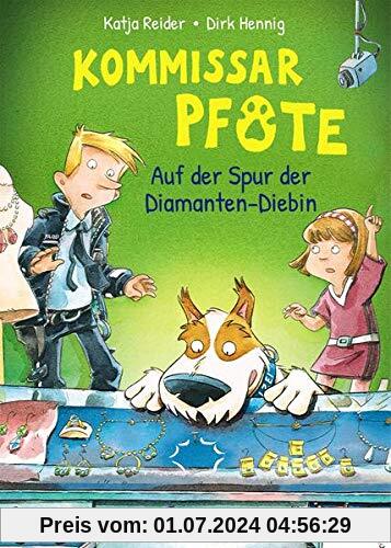 Kommissar Pfote 2 - Auf der Spur der Diamanten-Diebin: Polizei-Buch für Erstleser ab 6 Jahre