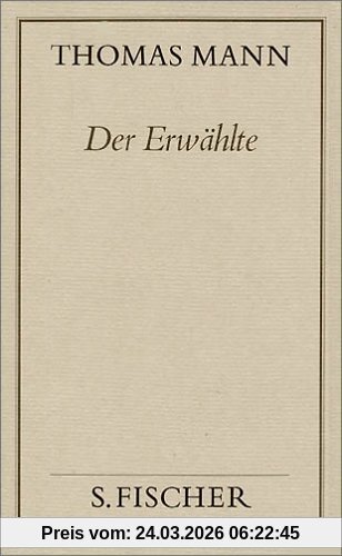 Thomas Mann, Gesammelte Werke in Einzelbänden. Frankfurter Ausgabe: Der Erwählte: Roman: Bd. 2