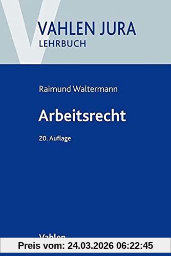 Arbeitsrecht (Vahlen Jura/Lehrbuch)