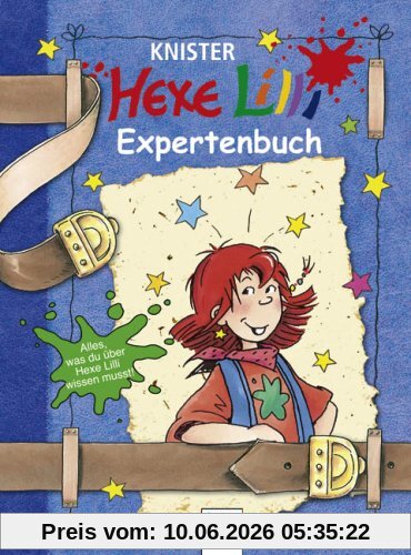 Das Hexe-Lilli-Expertenbuch: ALles, was du über Hexe Lilli wissen musst!