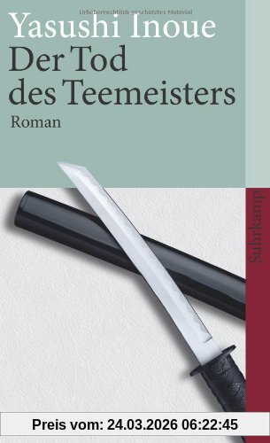 Der Tod des Teemeisters: Roman (suhrkamp taschenbuch)