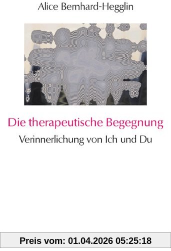 Die therapeutische Begegnung
