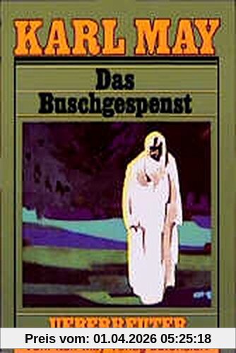 (May, Karl): Karl May Taschenbücher, Bd.64, Das Buschgespenst