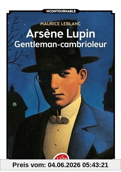 Maurice Leblanc Arsène Lupin. Arsène Lupin, Gentleman-cambrioleur