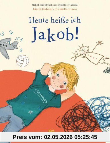 Heute heiÃe ich Jakob!
