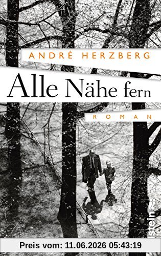André Herzberg Alle Nähe Fern