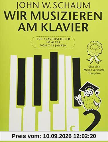 Wir musizieren am Klavier -Band 2- (Neuauflage): Lehrmaterial für Klavier