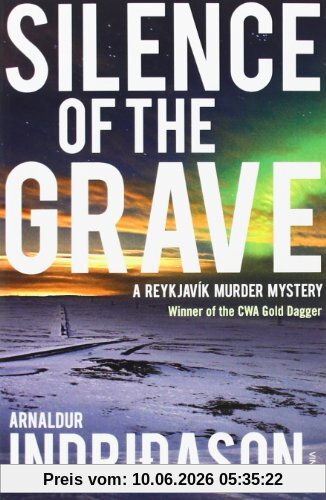 Silence of the Grave: A Reykjavik Murder Mystery (Reykjavik Murder Mysteries 2)