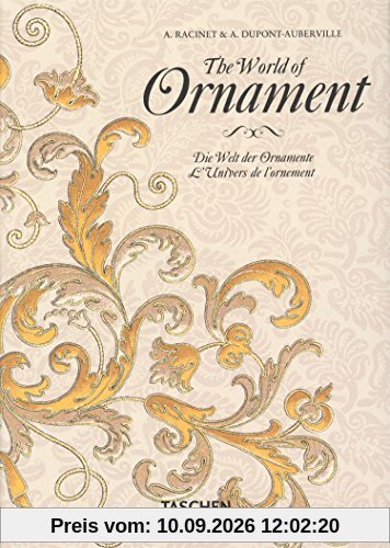 The world of ornament. Die Welt der Ornamente. L'univers de l'ornement