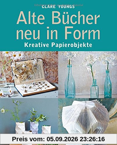 Alte Bücher neu in Form: Kreative Papierobjekte